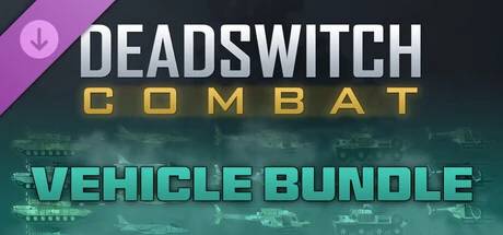 Deadswitch Combat Vehicle Bundle Steam Key Giveaway